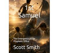 1st Samuel: The Emergence of the Prophetic Office (Bible Pathways Series)