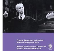 フランク : 交響曲、ブラームス : 第2番 / ヴィルヘルム・フルトヴェングラー、ウィーン・フィルハーモニー管弦楽団 (Franck : Symphony & Brahms : Symphony No.2 / Wilhelm Furtwängler & Vienna Philharmonic Orchestra) [CD] [国内プレス] [Live]