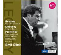 エミール・ギレリス - ブラームス:ピアノ協奏曲 第2番 変ロ長調 Op.83/ドビュッシー:映像 第1集