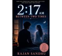 2:17 AM: Between Two Times