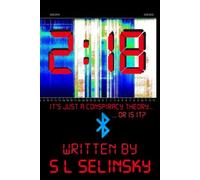 2:18: It's Just A Conspiracy Theory... Or Is It?