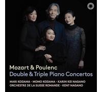 モーツァルト&プーランク：2台&3台ピアノのための協奏曲集 / 児玉麻里&桃、カリン・ケイ・ナガノ、ケント・ナガノ、スイス・ロマンド管弦楽団 (Mozart&Poulenc : Double&Triple Piano Concertos / Mari & Momo Kodama, Karin Kei Nagano, Kent Nagano, Orchestre de la Suisse