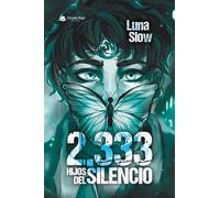 2.333 Hijos del Silencio