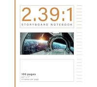 2.39:1 Storyboard Notebook: 100 page professional storyboard sketchbook for filmmakers, film students, animators and storytellers - 8.5"x11" 4 frames per page