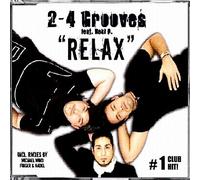 2-4 Grooves Feat.Reki d - Relax [Import]