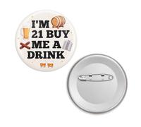 2 botones de decoración de cumpleaños número 21 para ella, con texto en inglés "I'M 21 BUY ME A DRINK, pin de cumpleaños divertido de 2.3 pulgadas, insignia de botón de fiesta para mujeres y hombres