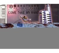 2 Brothers on the 4th Floor - Come take my hand [Single-CD]