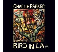 Parker, Charlie - Bird in La -Black Fr-