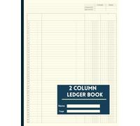 2 Column Ledger Book: Large Two Columnar Record Keeping Pad and Notebook for Accounting, Bookkeeping, Income and Expense | Perfect for Small Business & Personal Finance