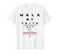 2 Corinthians 5:7 - Walk by Faith Not by Sight Vision Chart Camiseta