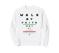 2 Corinthians 5:7 - Walk by Faith Not by Sight Vision Chart Sudadera