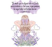 2 Corintios 5:17 De modo que si alguno está en Cristo, nueva criatura es.: Libreta de notas cristianas - Diseño violeta, 130 páginas para escribir, con versículos inspiradores