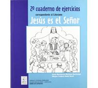 2º Cuaderno de ejercicios correspondiente al Catecismo Jesús es el Señor