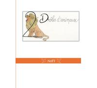 2 Drôles d'animaux