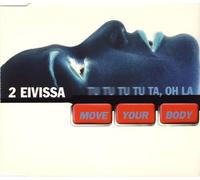 2 Eivissa - Move Your Body [Import]
