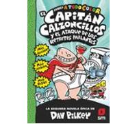 2. El Capitán Calzoncillos Y El Ataque De Los Retretes Parlantes (color)