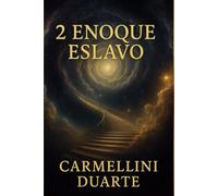 2 Enoque Eslavo (Religiões do Mundo)