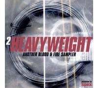 2 Heavyweight-Another Blood & Fire Sampler