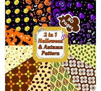 2 in 1 Halloween Season And Autumn Pattern Paper |: 40 Double Sided Decorative Designs, 8.5x8.5 Inches (21.6x21.6 cm) Perfect for Gift Wrapping, Origami, Junk Journals, DIY Projects, Crafting.