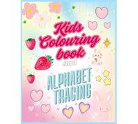 2 in 1 - Kids Coloring and Alphabet Tracing book