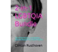 2-in-1 LGBTQIA Bundle: Two Fiction Stories: In the Shadows upon the Shores & The Loss Connection