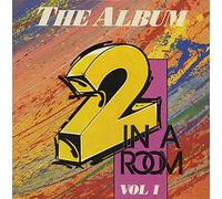 2 In A Room - The Album Vol. 1