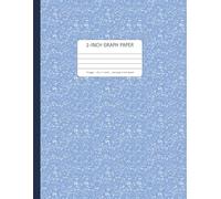 2-Inch Graph Paper Notebook - Extra Large Squares (8.5 x 11 inches, 110 Pages, Blue Cover): Big Square Graph Notebook for Kids Learning, Math Practice, Drawing, and Crafts