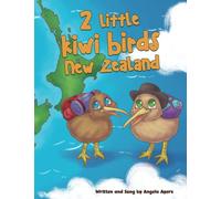 2 Little Kiwi Birds New Zealand: New Zealand (2 Little Kiwi Birds Australia)