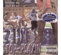 2 Live Crew/Chinaman - Stop