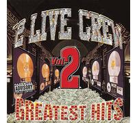 2 Live Crew - Greatest Hits 2 (+ Bonus CD)