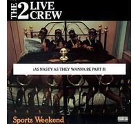 2 Live Crew - Sports Weekend [Vinyl LP]
