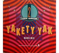2 Live Crew - Yakety yak ('Twins', Bass Mix) [Vinyl Single]