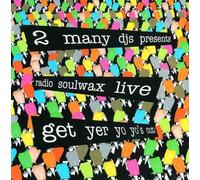 2 Many Djs - Get Yer Yo Yo's Out [Import]