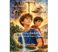 2. MARCO E DANIELE, La vera storia del Lupo e l'Agnello: “Lupus et Agnus” è la I favola del I Libro delle Fabulae di Fedro, scritte nel I secolo d.C.) (FAVOLE DI FEDRO PER IL NOSTRO TEMPO)