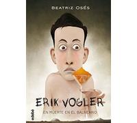 2. MUERTE EN EL BALNEARIO (ERIK VOGLER)