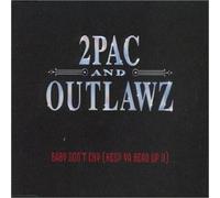 2 Pac - Baby Don't Cry [Import]
