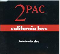 2 Pac - California Love [Import]