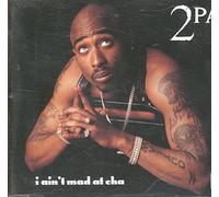 2 Pac - I Ain't Mad at Cha