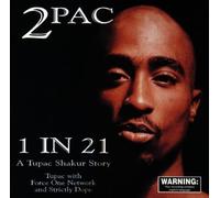 2 Pac - I in 21:the Story