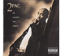 2 Pac - ME AGAlNST THE W0RLD