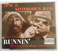 2 Pac/Notorious Big/Dr Dre/Bone Thigs N Harmony/ - Running (98 Remixes)
