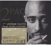 2 Pac - The Sex,the Soul & the Street