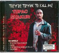 2 Pac - Theyre Trying to Kill..