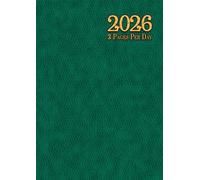 2 Pages Per Day Diary 2026 A4: Two Full Pages for each day of the week with Bank Holidays, Plus Sections for birthdays and key events., Income & ... Contact Details.paperback. green cover.
