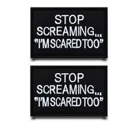 2 parches divertidos de Stop SCREAMING con bordado, táctico, bandera militar, parche para chaqueta, chaleco, ropa, gorra de béisbol, mochilas, bolsas al aire libre
