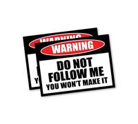 2 pegatinas divertidas para el coche con texto en inglés "Do Not Follow Me"