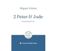 2 Peter & Jude: Standing Firm: 6-Session Bible Study (Good Book Guides)