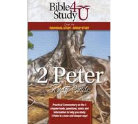 2 Peter Study Guide: A Bible Study 4 U Teaching Series