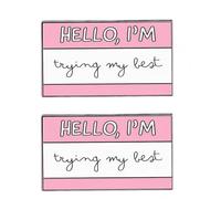 2 pines cuadrados automotivacionales, frase inspiradora en inglés "Hello,I'm Trying My Best Pin de solapa, 3cm x 1.8cm, Metal