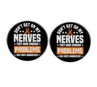 2 pines de solapa con texto en inglés "Don't get on my nerves they have enough problems", pines de solapa, nerviosismo RSD CRPS Awareness, cinta naranja, 3cm(1.2"), Metal, No es una piedra preciosa